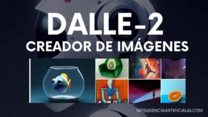 DALL-E 2 creador de imágenes ¿Cómo funciona