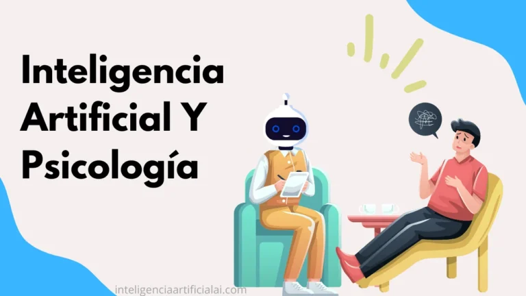 Inteligencia Artificial Y Psicología