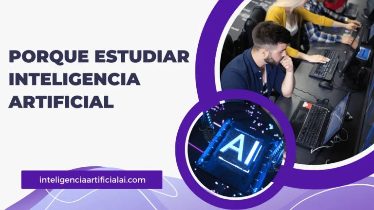 Porque estudiar Inteligencia Artificial