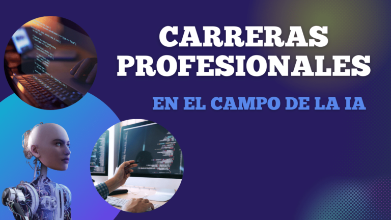 Las carreras profesionales en el campo de la IA