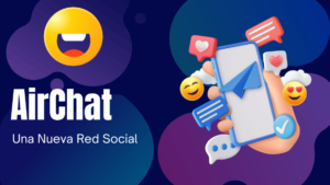 AirChat Una Nueva Red Social