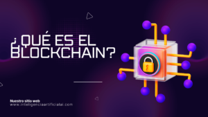 Qué es el blockchain