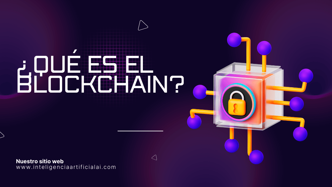 Qué es el blockchain