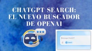 ChatGPT Search: El Nuevo Buscador de OpenAI