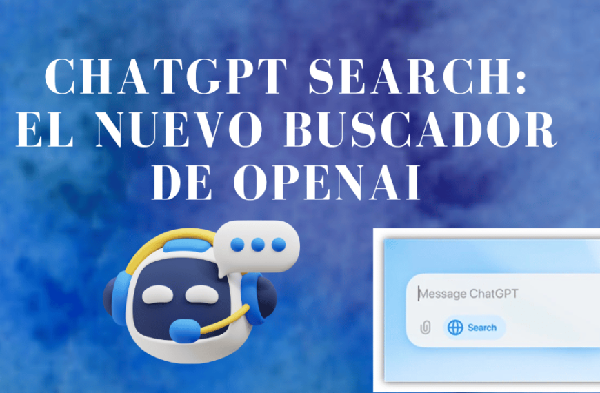 ChatGPT Search: El Nuevo Buscador de OpenAI