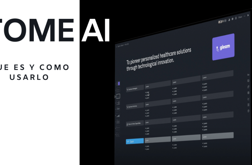 Tome AI que es y como usarlo