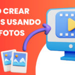 Cómo Crear Videos Usando Solo Fotos