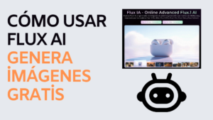 Cómo usar Flux AI genera imágenes gratis